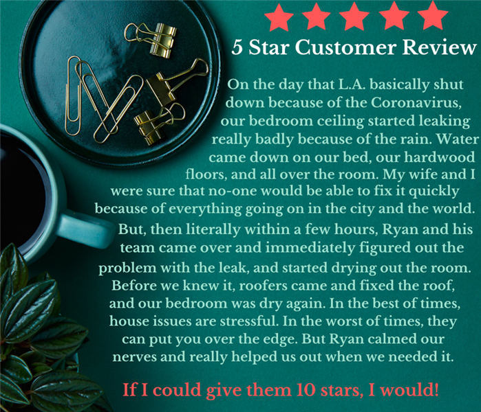 A five-star customer review for water damages during COVID-19 and SERVPRO of West Covina is highly recommended